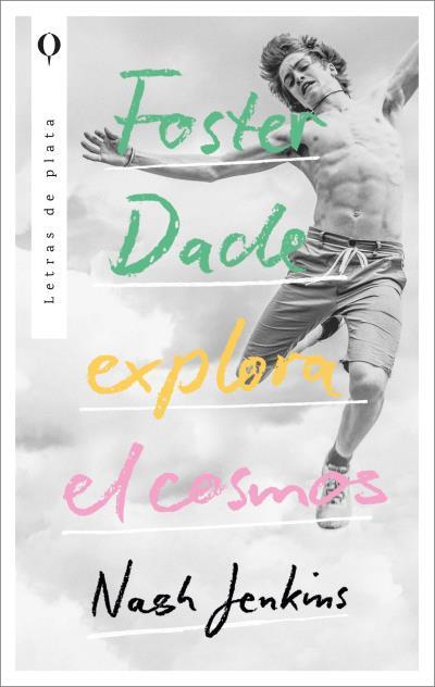 FOSTER DADE EXPLORA EL COSMOS | 9788492919376 | JENKINS, NASH | Llibreria Online de Vilafranca del Penedès | Comprar llibres en català