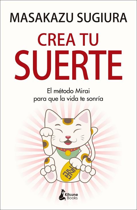 CREA TU SUERTE | 9788416788637 | SUGIURA, MASAKAZU | Llibreria Online de Vilafranca del Penedès | Comprar llibres en català