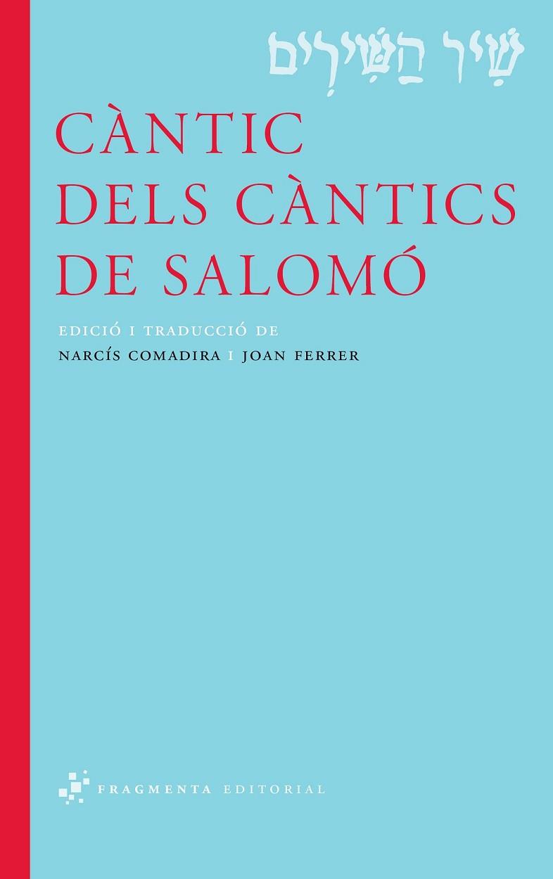 CÀNTIC DELS CÀNTICS DE SALOMÓ | 9788492416738 | DESCONOCIDO | Llibreria Online de Vilafranca del Penedès | Comprar llibres en català