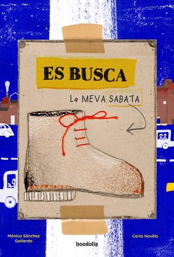 ES BUSCA LA MEVA SABATA | 9788418284984 | NOVILLO, CARLA | Llibreria Online de Vilafranca del Penedès | Comprar llibres en català