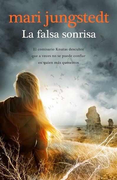 LA FALSA SONRISA | 9788415532361 | JUNGSTEDT, MARI | Llibreria Online de Vilafranca del Penedès | Comprar llibres en català