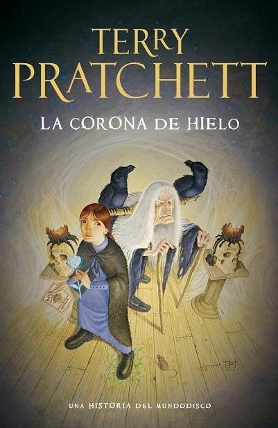 LA CORONA DE HIELO | 9788401353291 | PRATCHETT, TERRY | Llibreria Online de Vilafranca del Penedès | Comprar llibres en català
