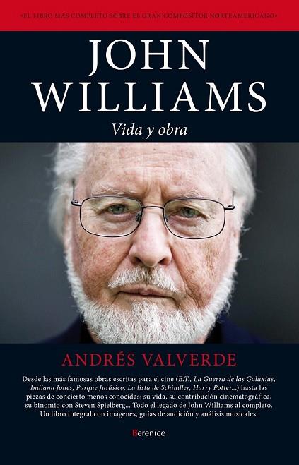 JOHN WILLIAMS VIDA Y OBRA | 9788415441427 | VALVERDE, ANDRÉS | Llibreria Online de Vilafranca del Penedès | Comprar llibres en català
