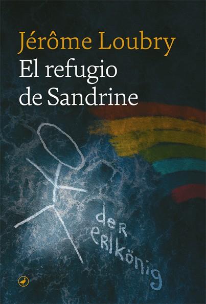 EL REFUGIO DE SANDRINE | 9788418059476 | LOUBRY, JÉRÔME | Llibreria Online de Vilafranca del Penedès | Comprar llibres en català