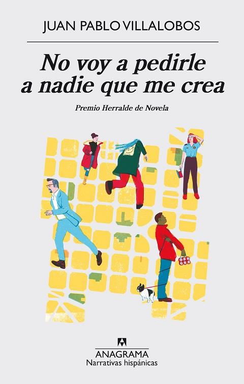 NO VOY A PEDIRLE A NADIE QUE ME CREA | 9788433998224 | VILLALOBOS, JUAN PABLO | Llibreria Online de Vilafranca del Penedès | Comprar llibres en català