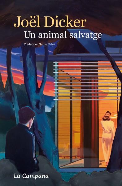 UN ANIMAL SALVATGE | 9788419245984 | DICKER, JOËL | Llibreria L'Odissea - Libreria Online de Vilafranca del Penedès - Comprar libros