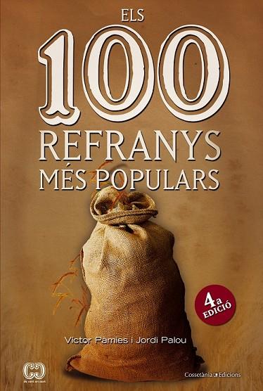 ELS 100 REFRANYS MES POPULARS | 9788490340325 | PAMIES, VICTOR / PALOU, JORDI | Llibreria Online de Vilafranca del Penedès | Comprar llibres en català