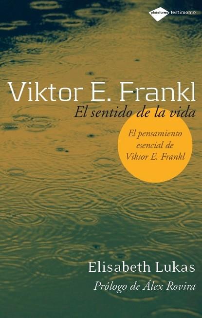 EL SENTIDO DE LA VIDA | 9788496981249 | FRANKL, VIKTOR E. | Llibreria Online de Vilafranca del Penedès | Comprar llibres en català