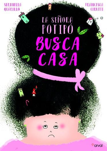 LA SEÑORA POTIPÓ BUSCA CASA | 9788412083606 | QUARELLO, SERENELLA | Llibreria Online de Vilafranca del Penedès | Comprar llibres en català