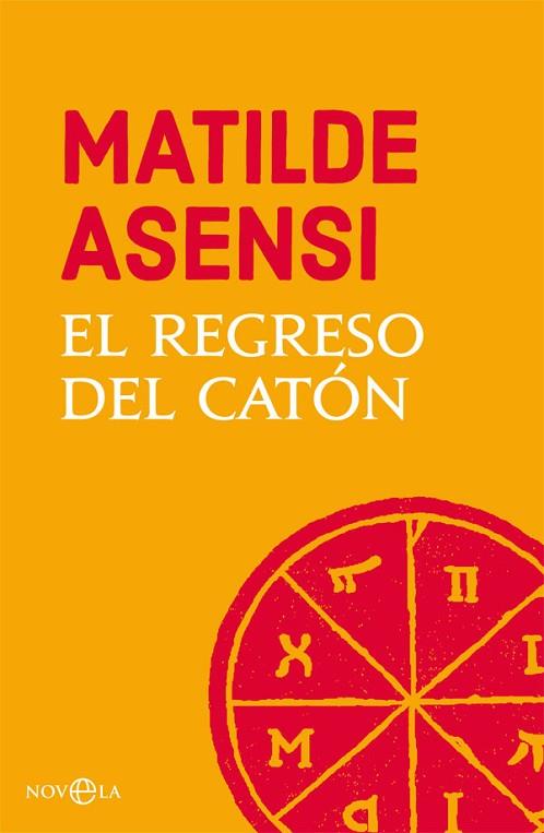 EL REGRESO DEL CATÓN | 9788491645221 | ASENSI, MATILDE | Llibreria Online de Vilafranca del Penedès | Comprar llibres en català