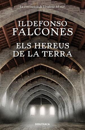 ELS HEREUS DE LA TERRA | 9788418132254 | FALCONES, ILDEFONSO | Llibreria Online de Vilafranca del Penedès | Comprar llibres en català