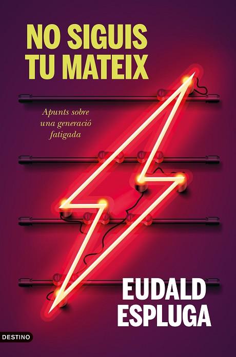 NO SIGUIS TU MATEIX | 9788497103404 | ESPLUGA, EUDALD | Llibreria Online de Vilafranca del Penedès | Comprar llibres en català