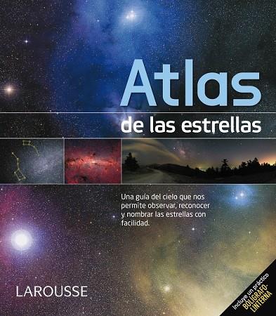 ATLAS DE LAS ESTRELLAS | 9788415785163 | AA. VV. | Llibreria Online de Vilafranca del Penedès | Comprar llibres en català