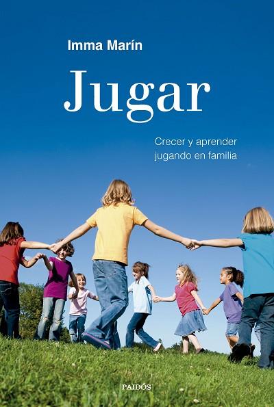JUGAR | 9788449341267 | MARÍN SANTIAGO, IMMA | Llibreria L'Odissea - Libreria Online de Vilafranca del Penedès - Comprar libros