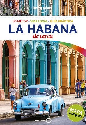 LA HABANA DE CERCA 2018 | 9788408177593 | SAINSBURY, BRENDAN | Llibreria Online de Vilafranca del Penedès | Comprar llibres en català