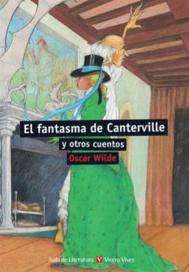 EL FANTASMA DE CANTERVILLE Y OTROS CUENTOS | 9788431632984 | OSCAR WILDE | Llibreria Online de Vilafranca del Penedès | Comprar llibres en català