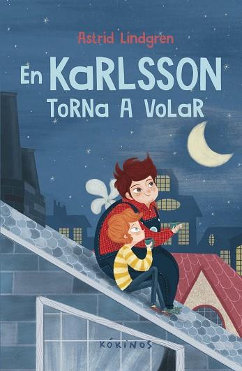 EN KARLSSON TORNA A VOLAR | 9788419475374 | LINDGREN, ASTRID | Llibreria Online de Vilafranca del Penedès | Comprar llibres en català