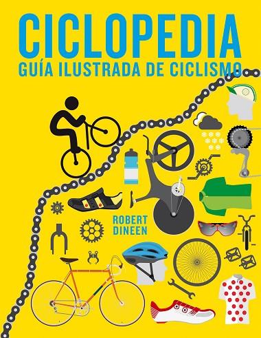 CICLOPEDIA | 9788416890187 | DINEEN, ROBERT | Llibreria Online de Vilafranca del Penedès | Comprar llibres en català