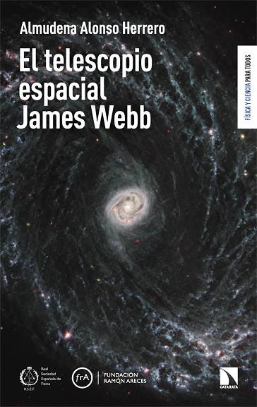 EL TELESCOPIO ESPACIAL JAMES WEBB | 9788413528601 | ALONSO HERRERO, ALMUDENA | Llibreria Online de Vilafranca del Penedès | Comprar llibres en català