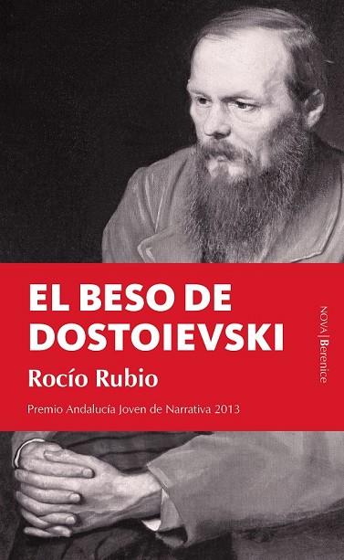 EL BESO DE DOSTOIEVSKI | 9788415441472 | RUBIO GARRIDO, ROCÍO | Llibreria Online de Vilafranca del Penedès | Comprar llibres en català