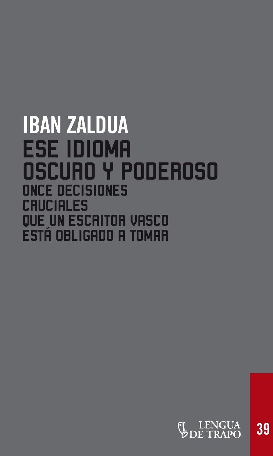 ESE IDIOMA RARO Y PODEROSO | 9788483811221 | ZALDUA, IBAN | Llibreria Online de Vilafranca del Penedès | Comprar llibres en català