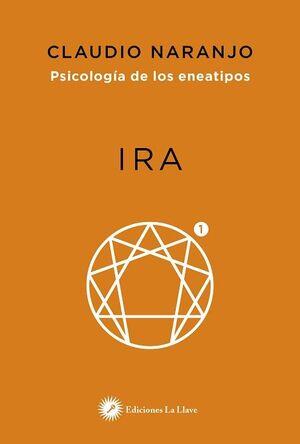 IRA | 9788419350282 | NARANJO, CLAUDIO | Llibreria L'Odissea - Libreria Online de Vilafranca del Penedès - Comprar libros