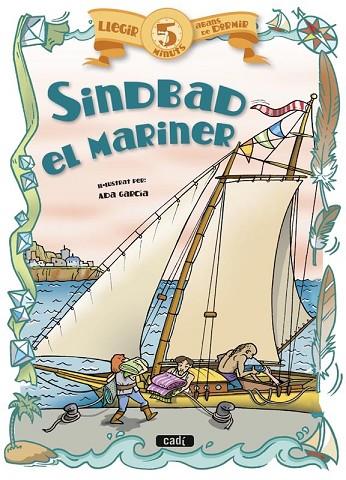 SINDBAD EL MARINER | 9788447441129 | PEINADOR, ÁNGELES | Llibreria Online de Vilafranca del Penedès | Comprar llibres en català