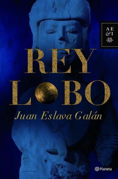 REY LOBO | 9788408091073 | ESLAVA GALAN, JUAN | Llibreria Online de Vilafranca del Penedès | Comprar llibres en català