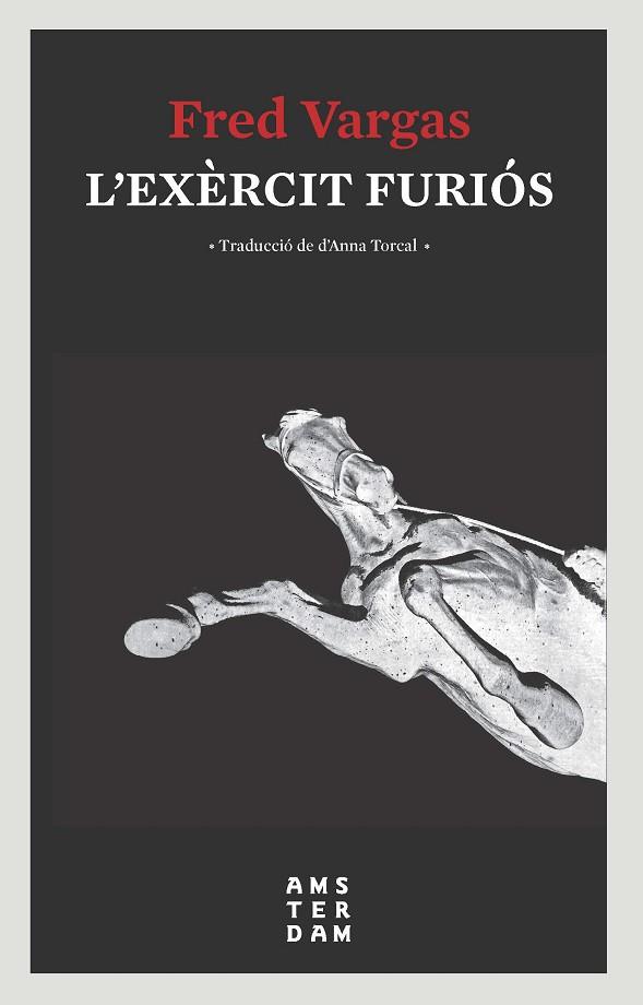 L'EXÈRCIT FURIÓS | 9788416743810 | VARGAS, FRED | Llibreria L'Odissea - Libreria Online de Vilafranca del Penedès - Comprar libros