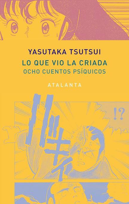 LO QUE VIO LA CRIADA | 9788494729737 | TSUTSUI, YASUTAKA | Llibreria Online de Vilafranca del Penedès | Comprar llibres en català