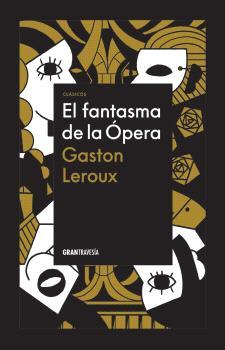 EL FANTASMA DE LA ÓPERA | 9786075579139 | LEROUX, GASTON | Llibreria Online de Vilafranca del Penedès | Comprar llibres en català