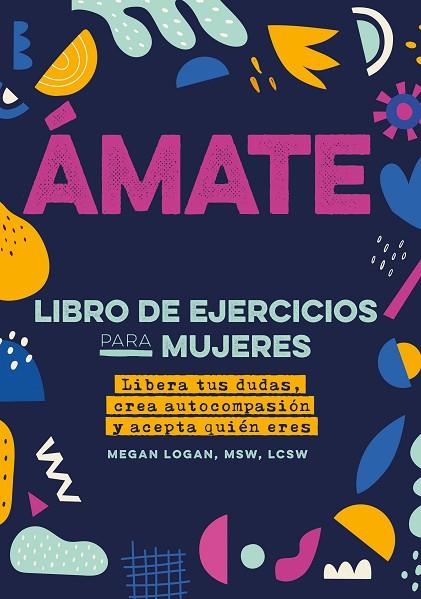 ÁMATE | 9788441441514 | LOGAN, MEGAN | Llibreria L'Odissea - Libreria Online de Vilafranca del Penedès - Comprar libros