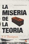 LA MISERIA DE LA TEORIA | 9788419719157 | THOMPSON, EDWARD PALMER | Llibreria Online de Vilafranca del Penedès | Comprar llibres en català