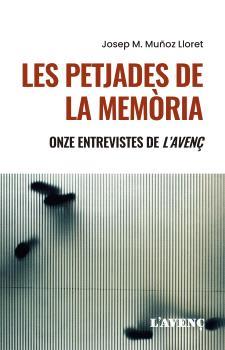 LES PETJADES DE LA MEMÒRIA | 9788418680397 | MUÑOZ LLORET, JOSEP M. | Llibreria L'Odissea - Libreria Online de Vilafranca del Penedès - Comprar libros