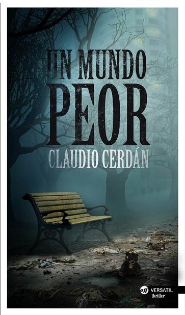 UN MUNDO PEOR | 9788494120527 | CERDÁN, CLAUDIO | Llibreria Online de Vilafranca del Penedès | Comprar llibres en català