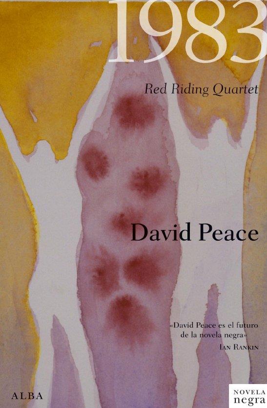 1983 RED RIDING QUARTET | 9788484286912 | PEACE, DAVID | Llibreria Online de Vilafranca del Penedès | Comprar llibres en català