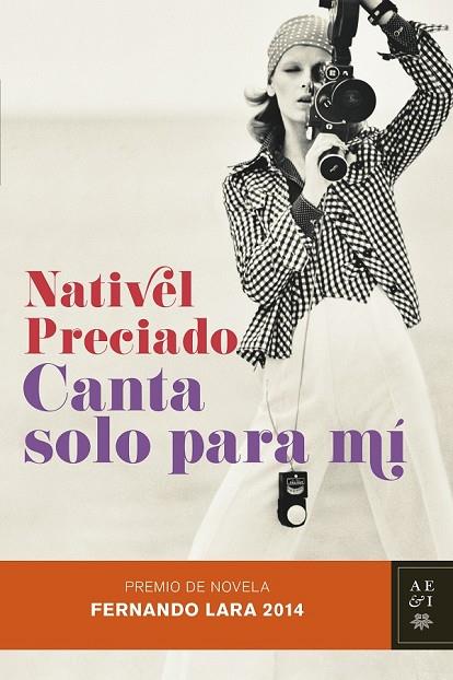 CANTA SOLO PARA MÍ | 9788408128847 | PRECIADO, NATIVEL | Llibreria Online de Vilafranca del Penedès | Comprar llibres en català