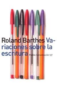 VARIACIONES SOBRE LA ESCRITURA | 9788449313004 | BARTHES, ROLAND | Llibreria Online de Vilafranca del Penedès | Comprar llibres en català