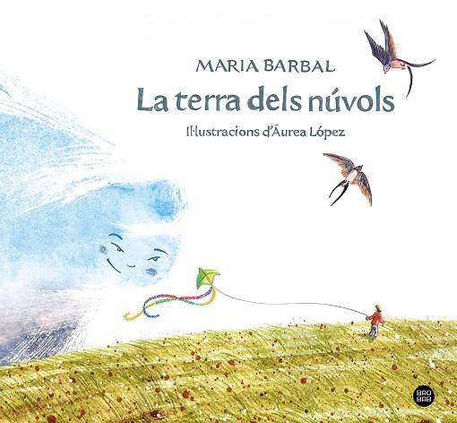 LA TERRA DELS NÚVOLS | 9788413892948 | BARBAL, MARIA | Llibreria Online de Vilafranca del Penedès | Comprar llibres en català