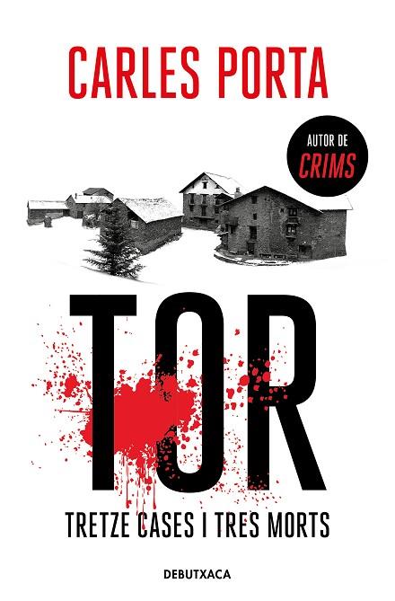 TOR TRETZE CASES I TRES MORTS | 9788418132940 | PORTA, CARLES | Llibreria Online de Vilafranca del Penedès | Comprar llibres en català