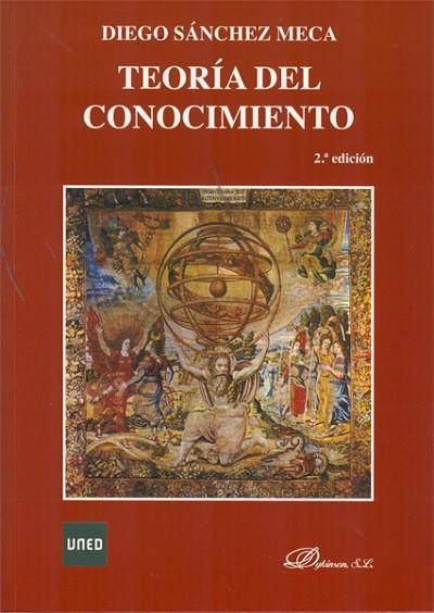 TEORÍA DEL CONOCIMIENTO | 9788490310823 | SÁNCHEZ MECA, DIEGO | Llibreria Online de Vilafranca del Penedès | Comprar llibres en català