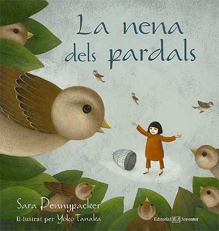 LA NENA DELS PARDALS | 9788426137722 | PENNYPACKER, SARA Y TANAKA, TOKO | Llibreria Online de Vilafranca del Penedès | Comprar llibres en català