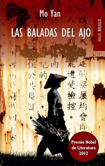 LAS BALADAS DEL AJO | 9788494139116 | YAN, MO ( PREMIO NOBEL DE LITERATURA 2012) | Llibreria Online de Vilafranca del Penedès | Comprar llibres en català