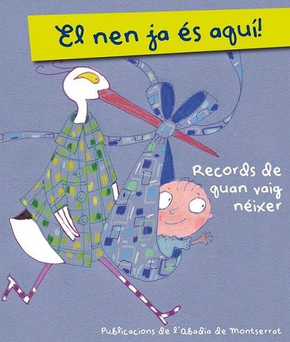 EL NEN JA ES AQUI! | 9788498835809 | AAVV | Llibreria Online de Vilafranca del Penedès | Comprar llibres en català