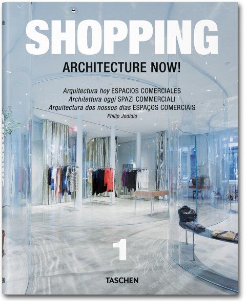 SHOPPING ARCHITECTURE NOW (MULTILINGÜE) | 9783836517379 | JODIDIO, PHILIP | Llibreria Online de Vilafranca del Penedès | Comprar llibres en català