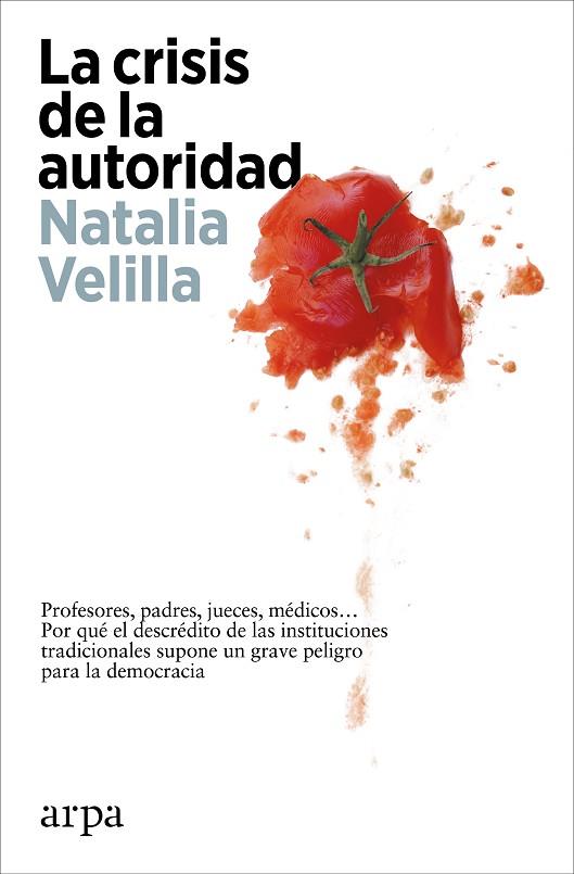 LA CRISIS DE LA AUTORIDAD | 9788419558244 | VELILLA, NATALIA | Llibreria Online de Vilafranca del Penedès | Comprar llibres en català