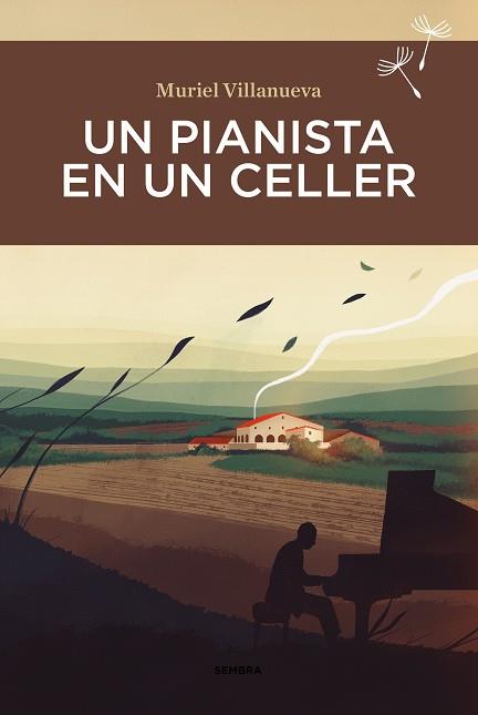 UN PIANISTA EN UN CELLER | 9788416698899 | VILLANUEVA, MURIEL | Llibreria Online de Vilafranca del Penedès | Comprar llibres en català