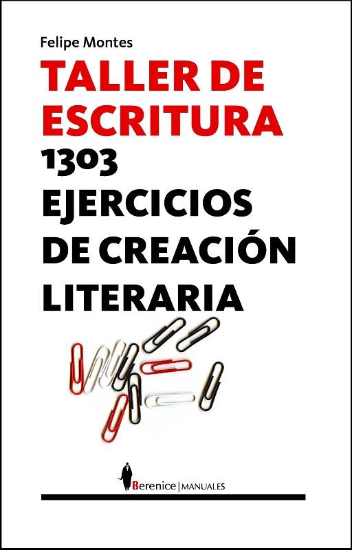 TALLER DE ESCRITURA | 9788496756595 | MONTES, FELIPE | Llibreria Online de Vilafranca del Penedès | Comprar llibres en català