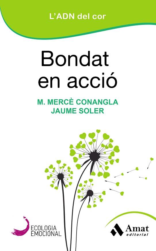 BONDAT EN ACCIÓ | 9788418114182 | CONANGLA, MARIA MERCÈ/SOLER LLEONART, JAUME | Llibreria Online de Vilafranca del Penedès | Comprar llibres en català