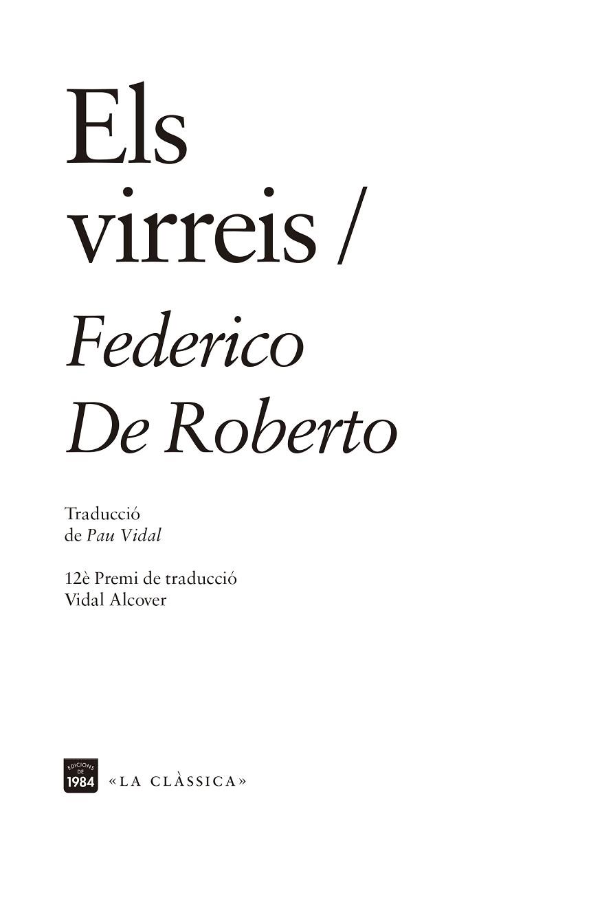 ELS VIRREIS | 9788416987832 | DE ROBERTO, FEDERICO | Llibreria Online de Vilafranca del Penedès | Comprar llibres en català